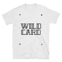 Wild Card Short-Sleeve Unisex T-Shirt